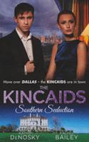 The Kincaids: Southern Seduction