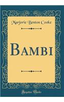 Bambi (Classic Reprint)