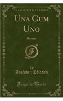 Una Cum Uno