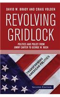 Revolving Gridlock