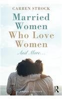 Married Women Who Love Women
