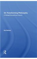 On Transforming Philosophy