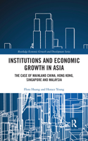 Institutions and Economic Growth in Asia