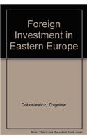 Foreign Investment in Eastern Europe