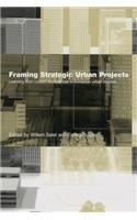 Framing Strategic Urban Projects