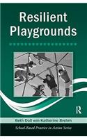 Resilient Playgrounds