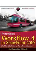 Professional Workflow in SharePoint 2010: Real World Business Workflow Solutions(English)
