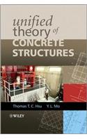 Unified Theory of Concrete Structures