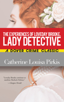 Experiences of Loveday Brooke, Lady Detective