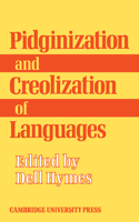 Pidginization and Creolization of Languages