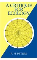 A Critique for Ecology