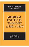 Cambridge History of Medieval Political Thought C.350 C.1450