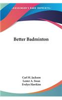 Better Badminton