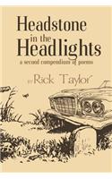 Headstone in the Headlights