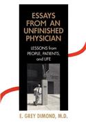 Essays from an Unfinished Physician
