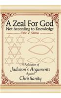 Zeal For God Not According to Knowledge