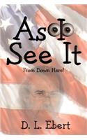 As I See It