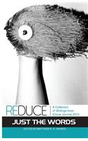 Reduce: A Collection of Writings from Educe Journal 2012