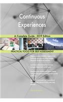 Continuous Experiences A Complete Guide - 2019 Edition