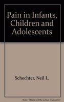 Pain in Infants, Children and Adolescents