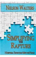 Simplifying the Rapture