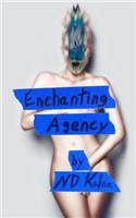 Enchanting Agency