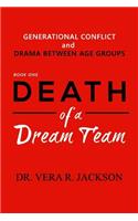 Death of a Dream Team