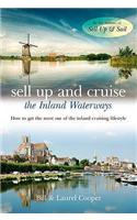 Sell Up and Cruise the Inland Waterways
