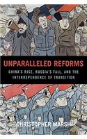 Unparalleled Reforms
