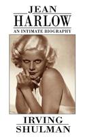 Jean Harlow: An Intimate Biography