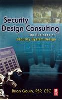 Security Design Consulting: The Business of Security System Design