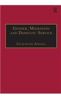 Gender, Migration and Domestic Service