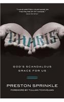 Charis: God's Scandalous Grace for Us