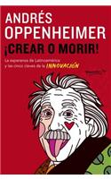 Crear O Morir