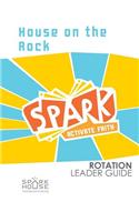 Spark Rotation Leader Guide House on the Rock