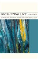 Globalizing Race