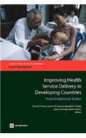 Improving Health Service Delivery in Developing Countries: From Evidence to Action