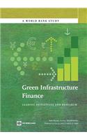 Green Infrastructure Finance