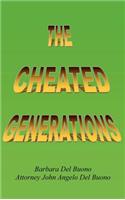 The Cheated Generations