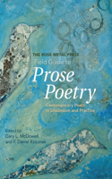 Rose Metal Press Field Guide to Prose Poetry