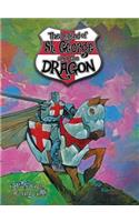 St George and the Dragon: The Legend of Saint George and the Dragon