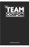 Couponing Notebook: Blank Log Book For Money Saver And Coupon Hunter: Couponer Journal Team Coupon Gift