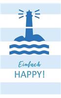 Einfach Happy