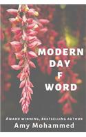 Modern Day F Word