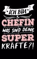Ich Bin Chefin Was Sind Deine Superkräfte?!
