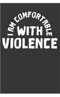 Violence Bad Puns Notebook Journal: Violence Bad Puns Notebook Journal gift Journal 6 x 9 120 pages