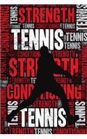 Tennis Strength and Conditioning Log