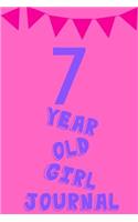 7 Year Old Girl Journal: Pink Purple Banner Balloons - Seven 7 Yr Old Girl Journal Ideas Notebook - Gift Idea for 7th Happy Birthday Present Note Book Preteen Tween Basket C