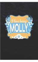 I Love Being Molly