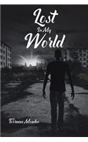 Lost In My World